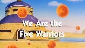 Dragon Ball Capitulo 70: El ataque de los cinco guerreros